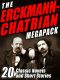 [Erckmann 01] • The Erckmann-Chatrian Megapack · 20 Classic Novels and Short Stories